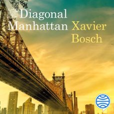 diagonal manhattan (audiolibro)-xavier bosch-9788423367511