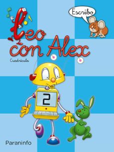 leo con alex 2. escribo (cuadricula) (educacion infantil)-carmen calvo-9788424109011
