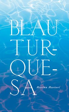 blau turquesa-marina rubio i martori-9788424641511