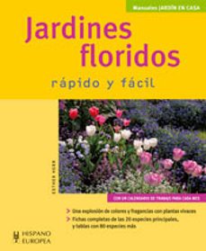 jardines floridos : rapido y facil-9788425517211
