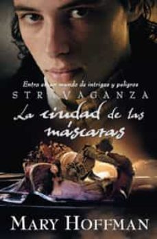 stravaganza: la ciudad de las mascaras-9788427200111