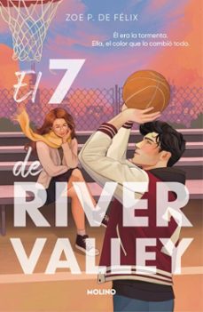 el 7 de river valley (ebook)-zoe p. de felix-9788427256811