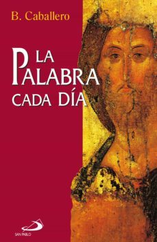 la palabra cada día (ebook)-basilio caballero-9788428563611