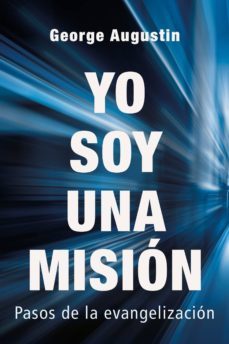 yo soy una misión (ebook)-augustin george-9788429328011