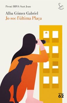 jo soc l ultima plaça-alba gomez gabriel-9788429782011