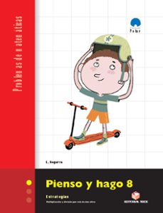 proyecto polar. matematicas. pienso y hago 8. estrategias multipl icacion y division por mas de dos cifras.-9788430708611