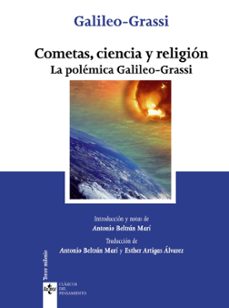 cometas, ciencia y religion: la polemica galileo-grassi-9788430969111
