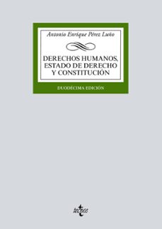 derechos humanos, estado de derecho y constitucion (12ª ed.)-9788430974511