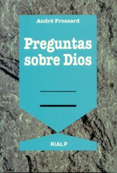 preguntas sobre dios-andre frossard-9788432127311