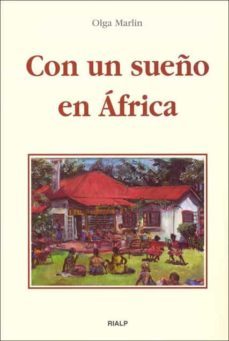 con un sueño en africa (ebook)-olga marlin-9788432140211