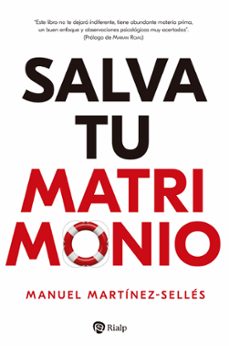 salva tu matrimonio-manuel martinez selles-9788432162411