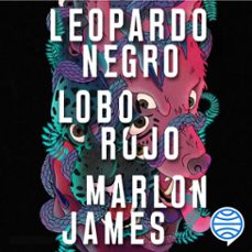 leopardo negro, lobo rojo (audiolibro)-marlon james-9788432236211