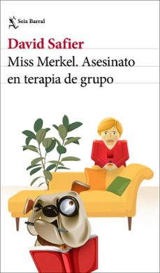 miss merkel. asesinato en terapia de grupo (ebook)-david safier-9788432249211