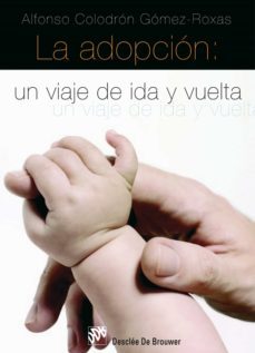 la adopción: un viaje de ida y vuelta (ebook)-alfonso colodron gomez roxas-9788433034311