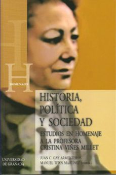 historia, politica y sociedad: estudios en homenaje a la profesor a cristina viñes millet-9788433853011