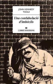 una confabulació d'imbècils-john kennedy toole-9788433936011