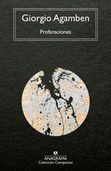 profanaciones-giorgio agamben-9788433948311
