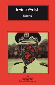 escoria-irvine welsh-9788433967411