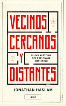 vecinos cercanos y distantes-jonathan haslam-9788434424111