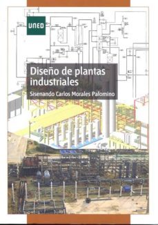 diseño de plantas industriales-sisenando carlos morales palomino-9788436262711