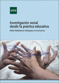 investigacion social desde la practica educativa-9788436274011
