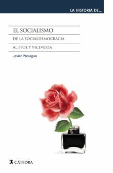el socialismo-javier paniagua fuentes-9788437635811