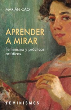 aprender a mirar (ebook)-marian cao-9788437649511