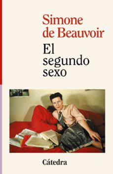 el segundo sexo-simone de beauvoir-9788437650111