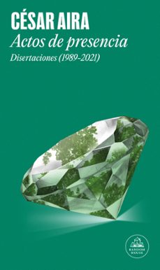 actos de presencia (ebook)-cesar aira-9788439744528