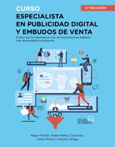 curso especialista en publicidad digital y embudos de venta (social media)-miguel angel florido-ruben mañez-9788441543911