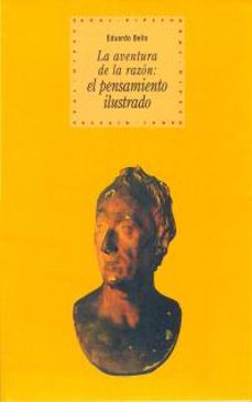 la aventura de la razon: el pensamiento ilustrado-9788446008811