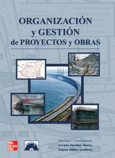 organizacion y gestion de proyectos y obras-german martinez aznar-9788448156411