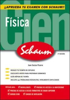 fisica (schaum selectividad) (2ª ed.)-9788448198411