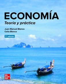 economía. teoría y práctica (7ª edición)-juan manuel blanco-celia blanco-9788448651411