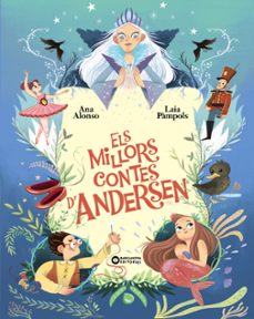 els millors contes d andersen-hans christian andersen-ana alonso-9788448965211