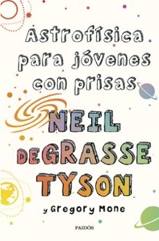 astrofisica para jovenes con prisas-9788449339011