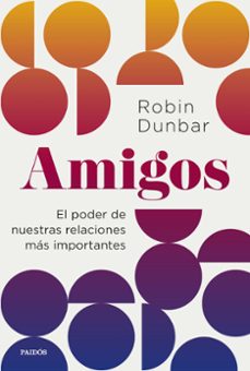 amigos-robin dunbar-9788449340611