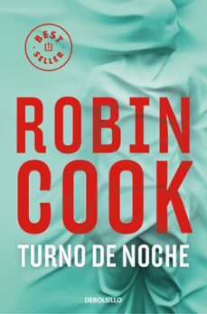 turno de noche-robin cook-9788466379311