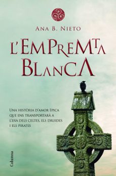 l empremta blanca-ana b. nieto-9788466417211