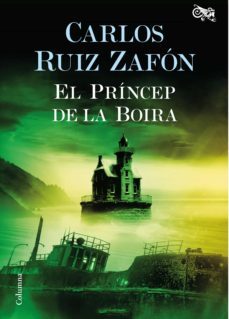 el príncep de la boira-carlos ruiz zafon-9788466421911