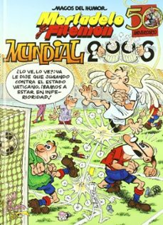 mundiales 2006 (magos del humor)-francisco ibañez-9788466627511