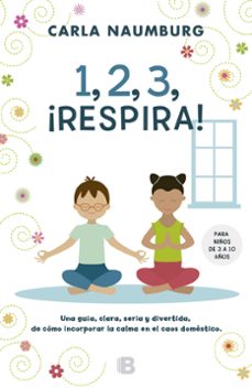 1, 2, 3, respira-carla naumburg-9788466659611