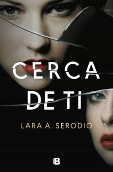 cerca de ti (ebook)-lara serodio-9788466669511