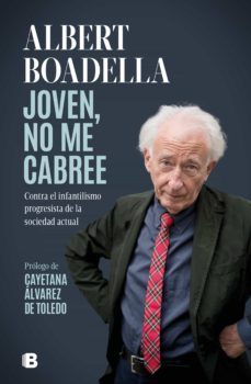 joven, no me cabree (ebook)-albert boadella-9788466673211