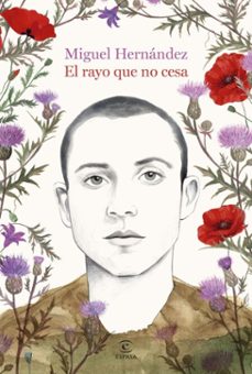 el rayo que no cesa (ebook)-miguel hernandez-9788467082111