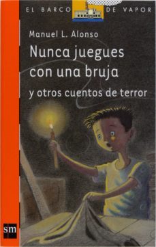 nunca juegues con una bruja (ebook)-manuel l. alonso-9788467552911