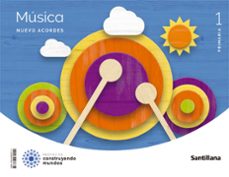 musica 1º educacion primaria nuevo acordes ed 2022-9788468072111