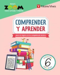 comprender y aprender 6º educacion primaria (zoom)-9788468234311