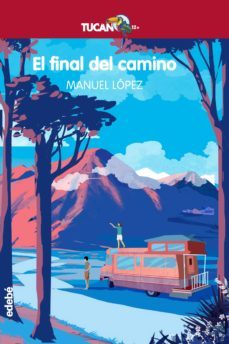el final del camino (ebook)-manuel lopez gallego-9788468341811