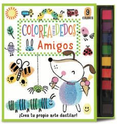 colorea con tus dedos: amigos-9788468358611